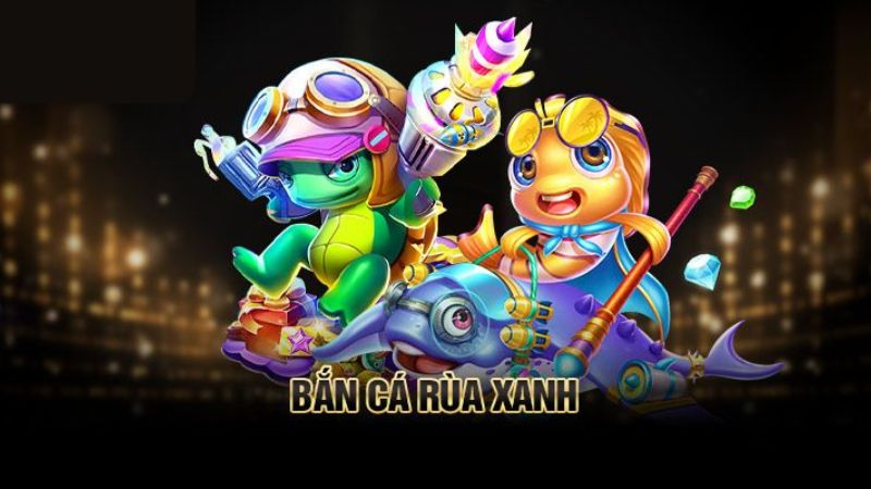 Bí kíp bắn cá để có điểm cao nhất